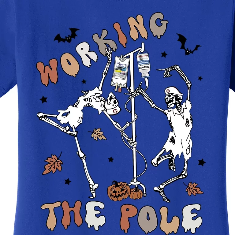 Working The Pole Funny Skeleton Dance Halloween Icu Er Nurse Gift Women's T-Shirt