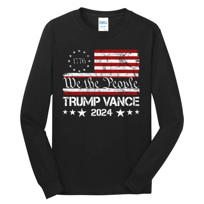 We The People Trump Vance 2024 Vintage Usa Election Tall Long Sleeve T-Shirt