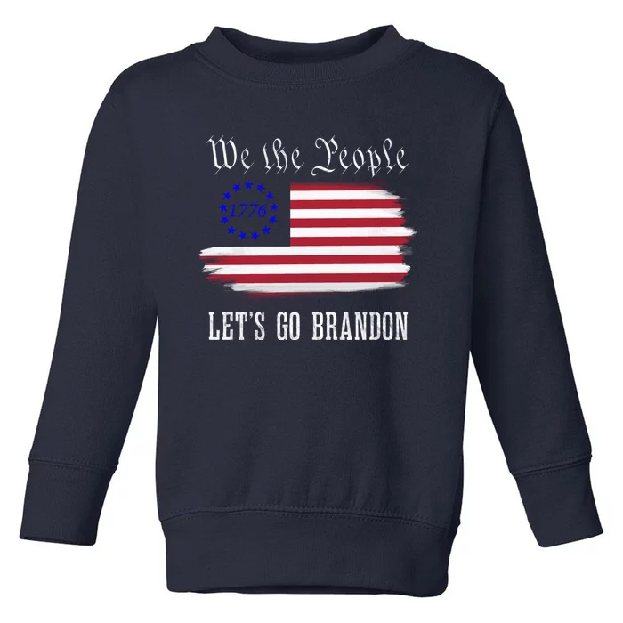 We The People LetS Go Brandon American Flag Gift Toddler Sweatshirt