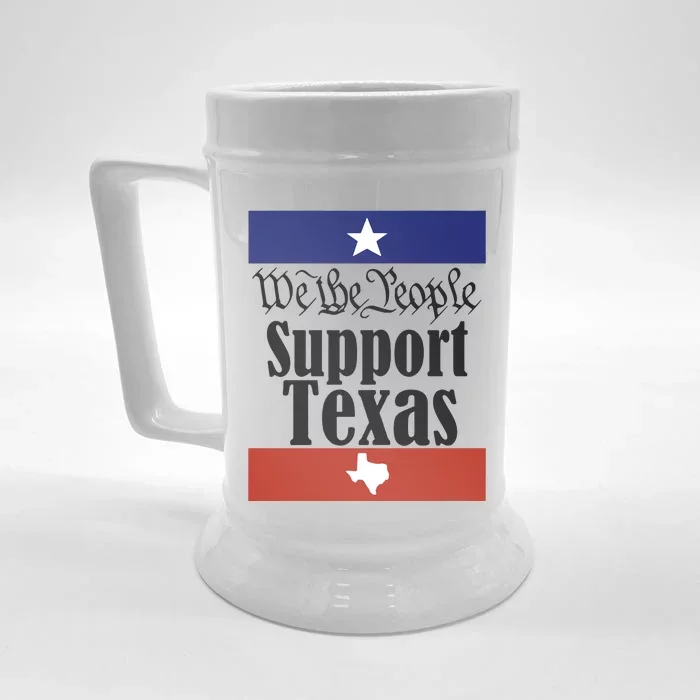 We The People Support Texas Front & Back Beer Stein