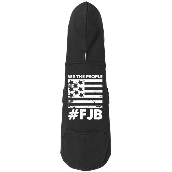 We The People #FJB Doggie 3-End Fleece Hoodie