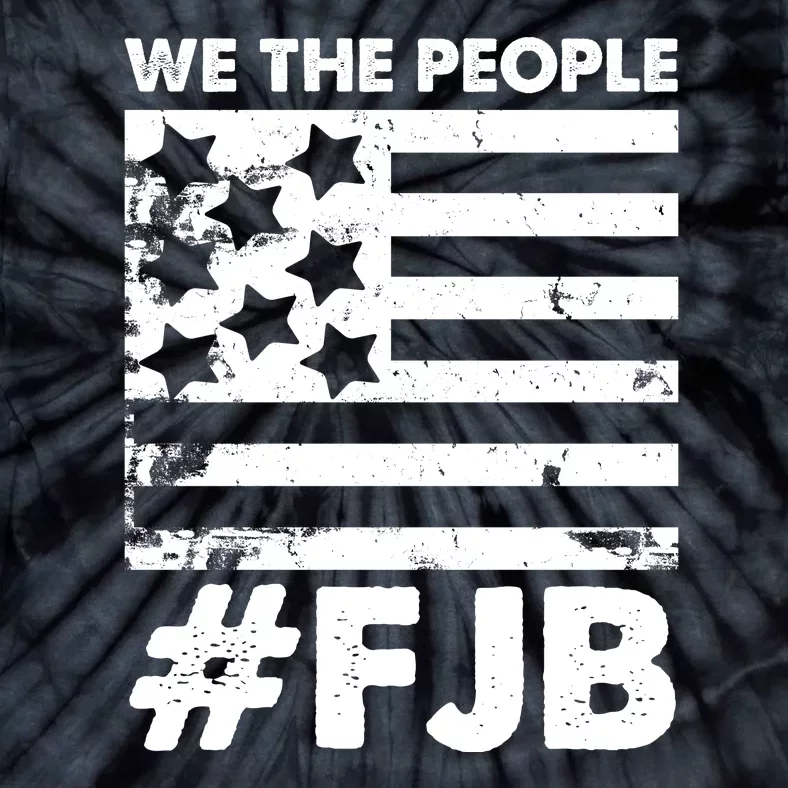 We The People #FJB Tie-Dye T-Shirt