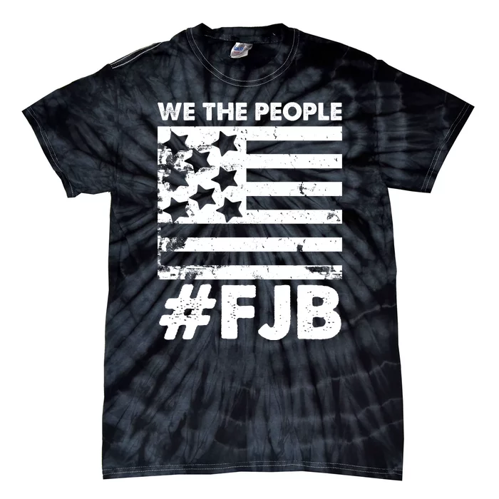 We The People #FJB Tie-Dye T-Shirt