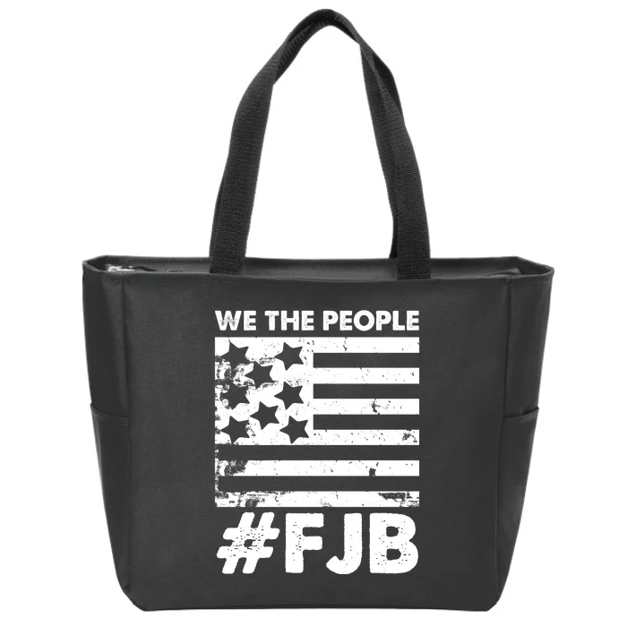 We The People #FJB Zip Tote Bag