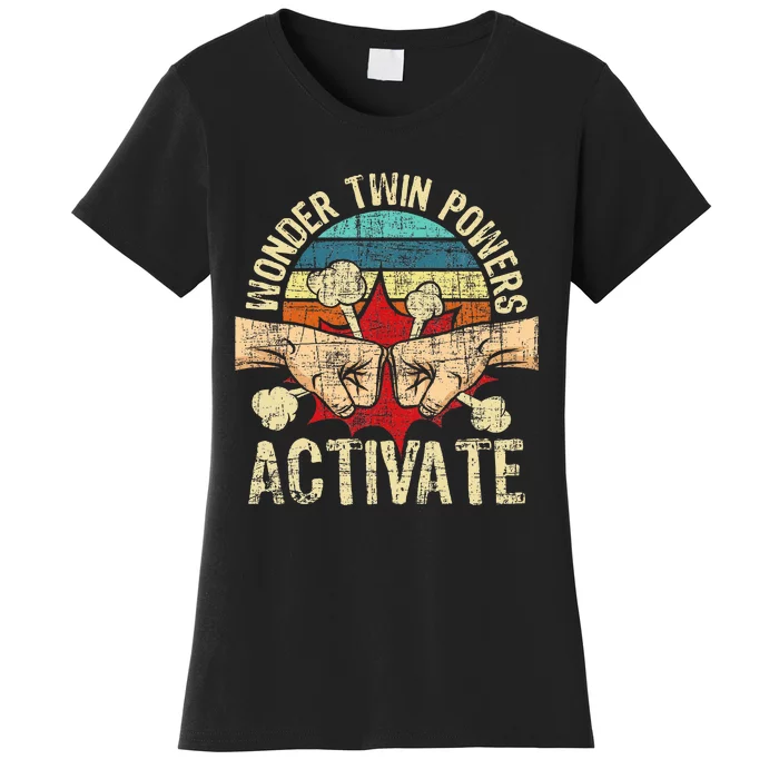 Wonder Twin Powers Activate Twins Brother Sister Sibling Women's T-Shirt