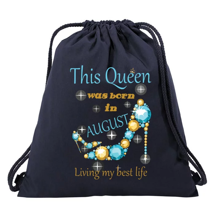 Womens This Queen Was Born In August Shirts Drawstring Bag