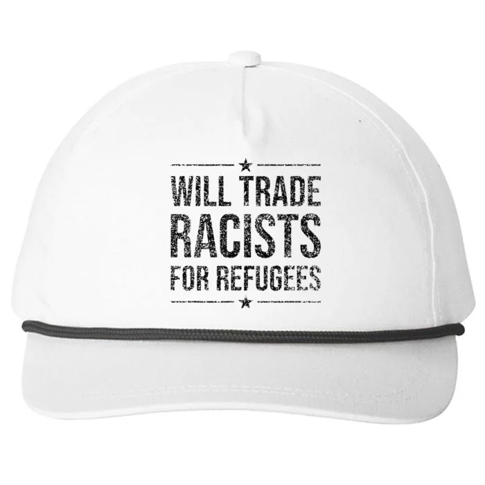 WILL TRADE RACISTS FOR REFUGEES Snapback Five-Panel Rope Hat