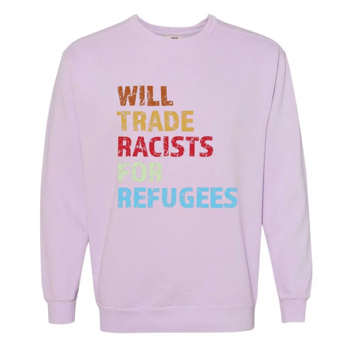 Will Trade Racists For Refugees Distressed Garment-Dyed Sweatshirt