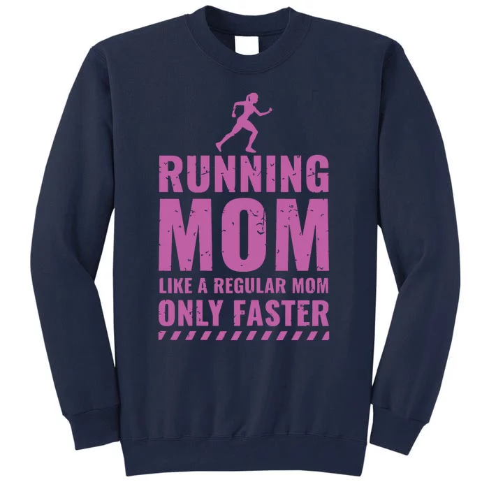 Womens Trail Runner Funny Fitness Running Marathon Mom Mothers Day Tall Sweatshirt