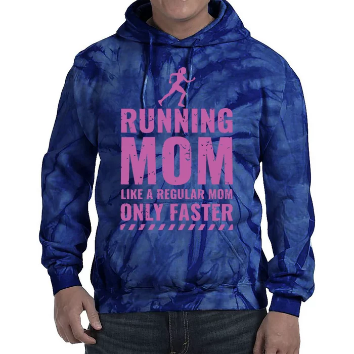 Womens Trail Runner Funny Fitness Running Marathon Mom Mothers Day Tie Dye Hoodie