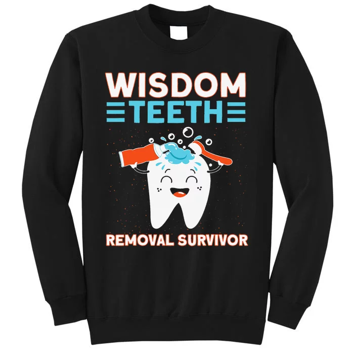 Wisdom Teeth Removal Survivor Patient Wisdom Tooth Tall Sweatshirt