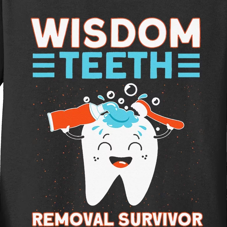 Wisdom Teeth Removal Survivor Patient Wisdom Tooth Kids Long Sleeve Shirt