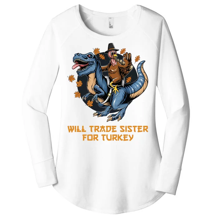 Will Trade Sister For Turkey Thanksgiving Women's Perfect Tri Tunic Long Sleeve Shirt