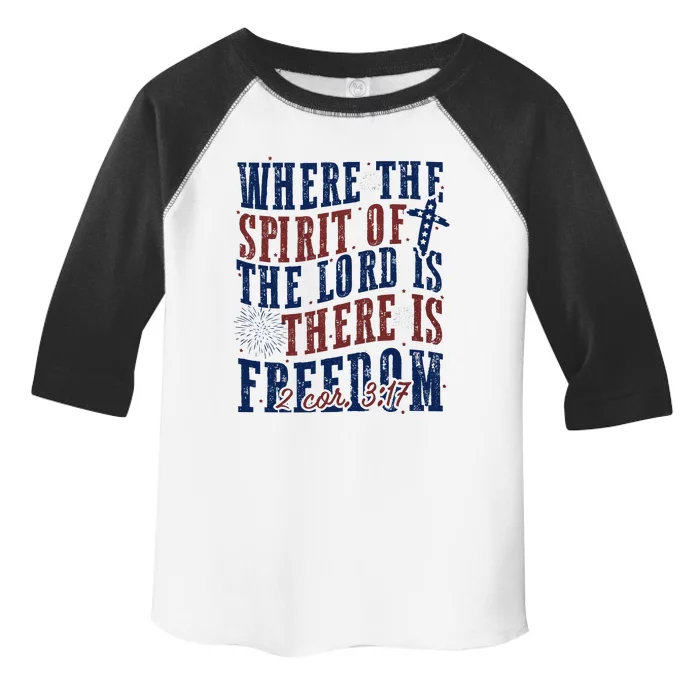 Where The Spirit Of The Lord Christian 4th Of July Toddler Fine Jersey T-Shirt