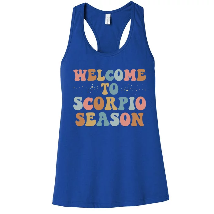 Welcome To Scorpio Season Boho Retro Scorpio Zodiac Birthday Gift Women's Racerback Tank