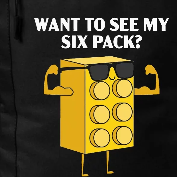 Want To See My Six Pack Bricks Lover Master Builder Daily Commute Backpack