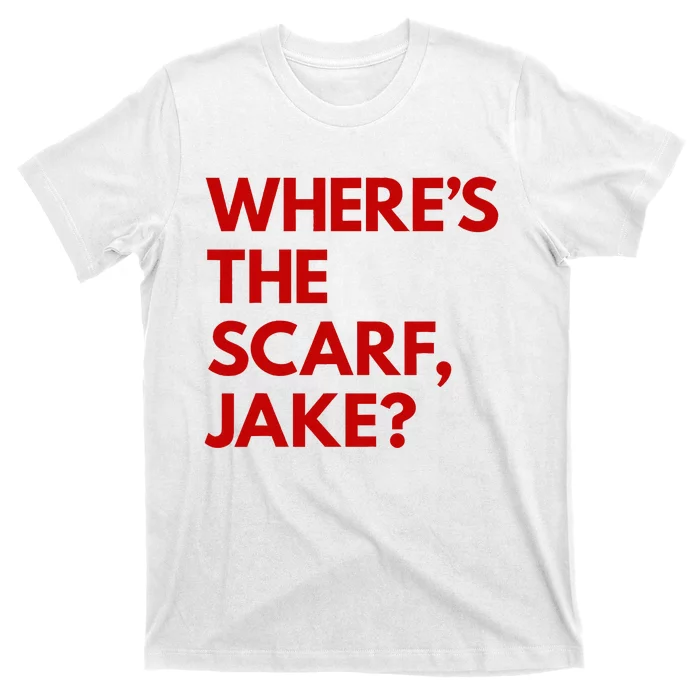 WhereS The Scarf Jake T-Shirt