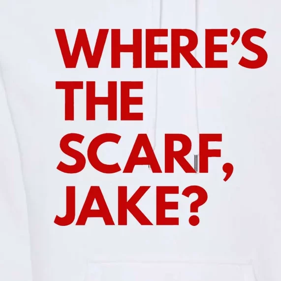 WhereS The Scarf Jake Premium Hoodie