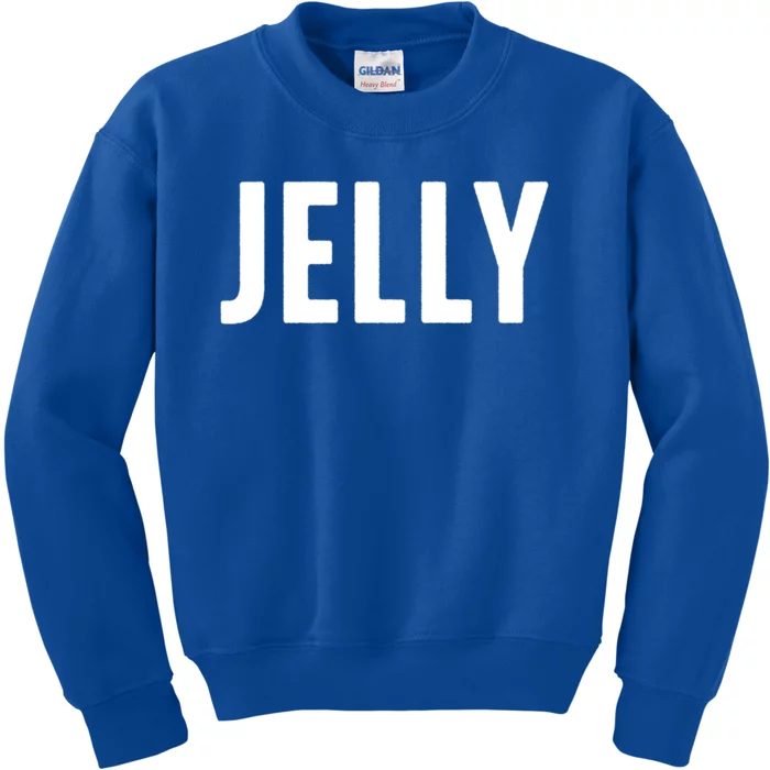 Word That Say Jelly For Peanut Butter And Jelly Couple Gift Kids Sweatshirt