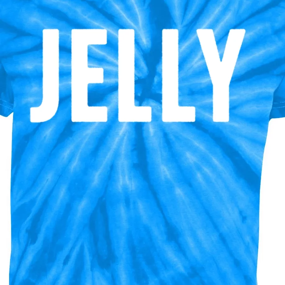 Word That Say Jelly For Peanut Butter And Jelly Couple Gift Kids Tie-Dye T-Shirt