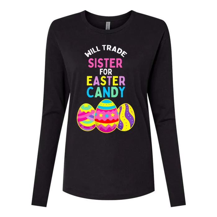 Will Trade Sister For Easter Candy Eggs Womens Cotton Relaxed Long Sleeve T-Shirt