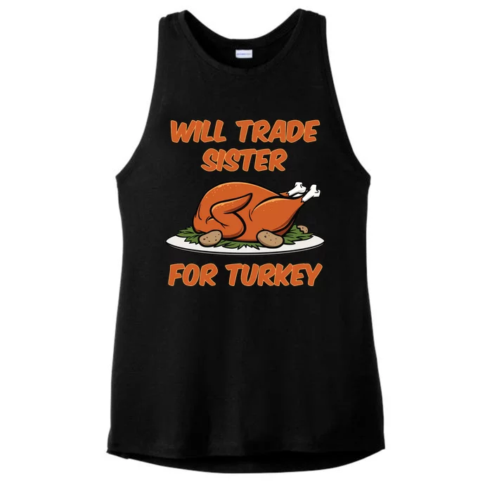 Will Trade Sister For Turkey Funny Thanksgiving Matching Family Ladies Tri-Blend Wicking Tank