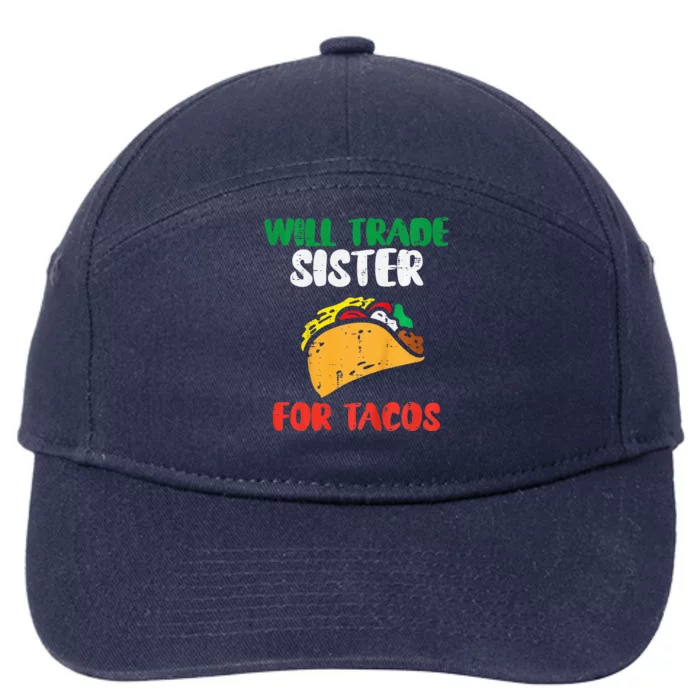 Will Trade Sister For Tacos Cinco De Mayo 7-Panel Snapback Hat