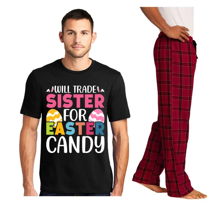 Will Trade Sister For Easter Candy Eggs Cute Easter Family Pajama Set