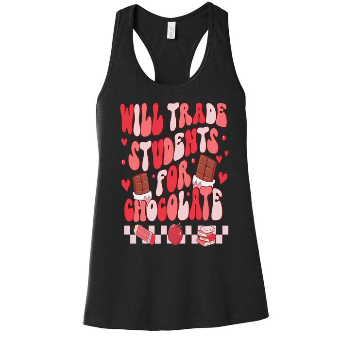 Will Trade Students For Chocolate Teacher Valentines Women Women's Racerback Tank