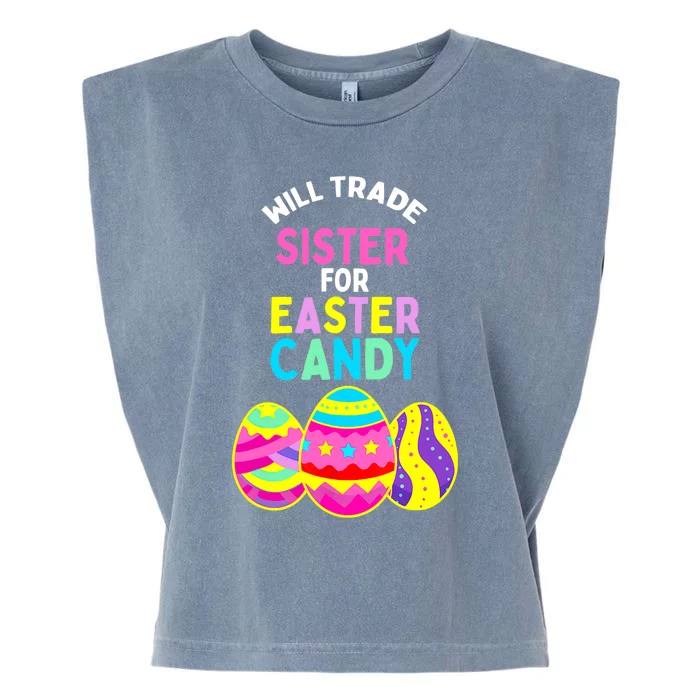 Will Trade Sister for Easter Candy Eggs Cute Boy Girl Garment-Dyed Women's Muscle Tee