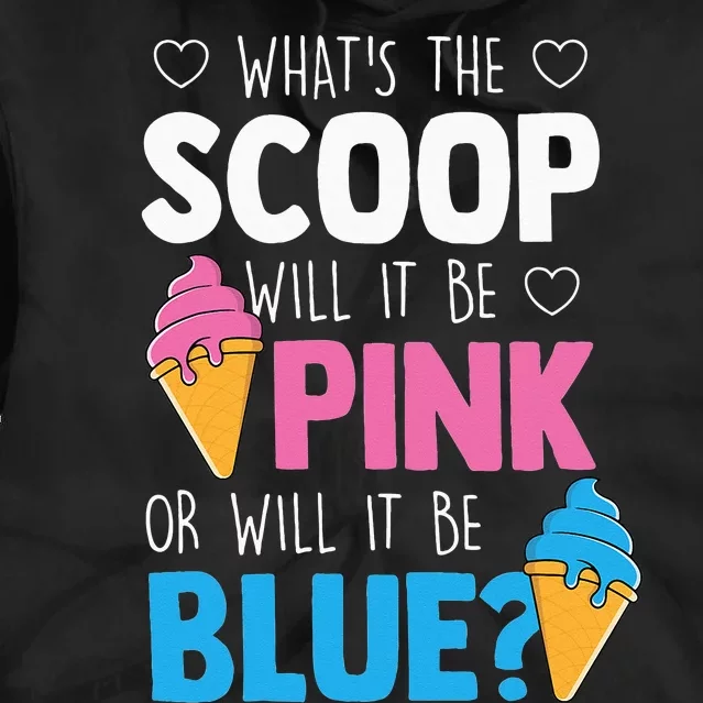 Whats The Scoop Funny Gender Reveal Party Team Blue Tie Dye Hoodie