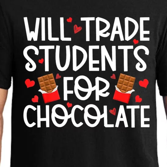 Will Trade Students For Chocolate Teacher Valentines Day Pajama Set