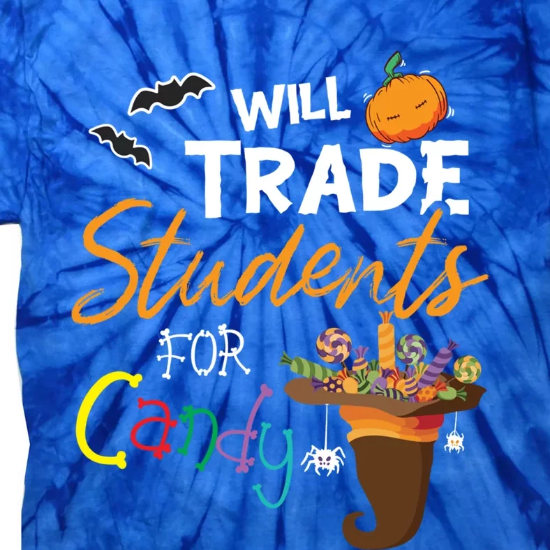 Will Trade Students For Candy Halloween Costume Teacher Gift Tie-Dye T-Shirt