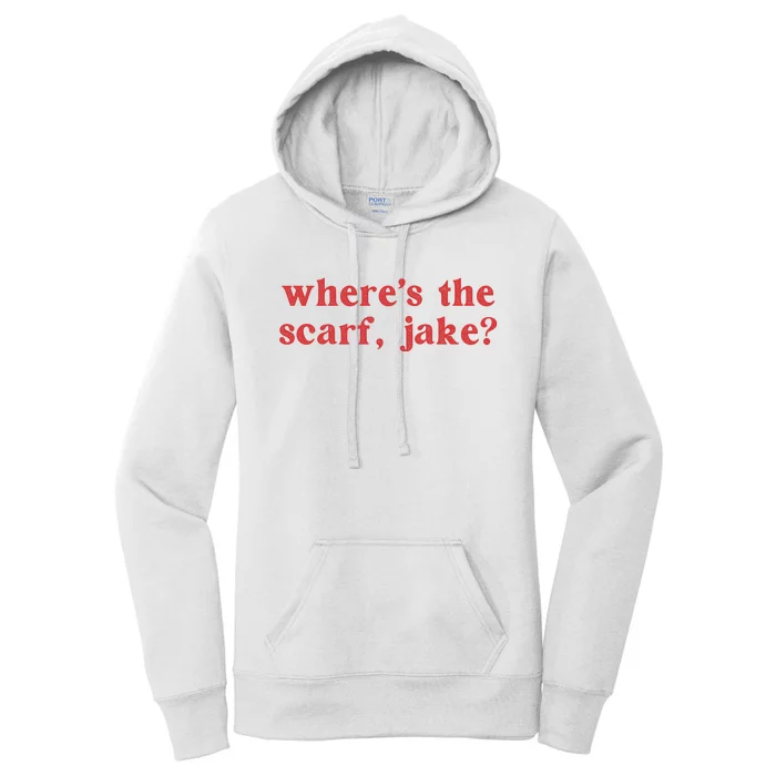 Where's The Scarf Jake Shirt All Too Well Women's Pullover Hoodie