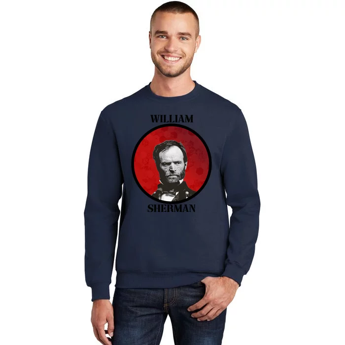 William Tecumseh Sherman Tall Sweatshirt