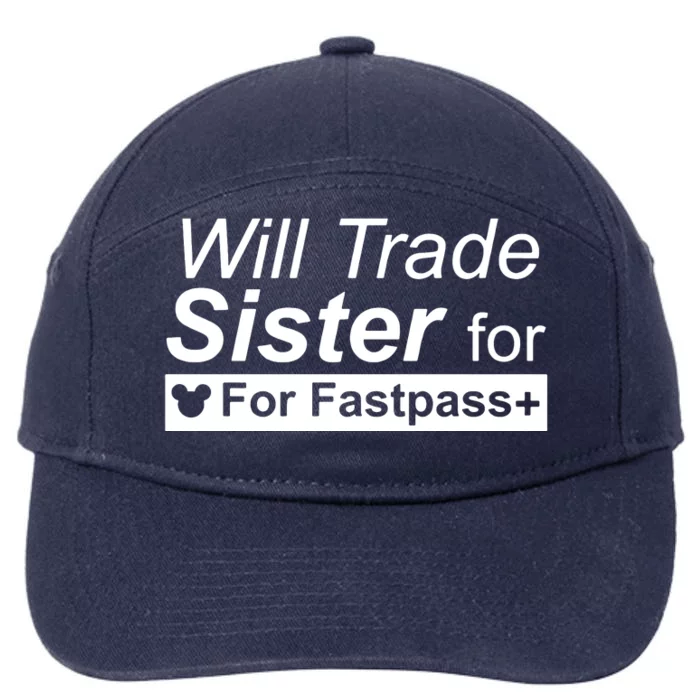 Will Trade Sister For Fastpass Plus 7-Panel Snapback Hat