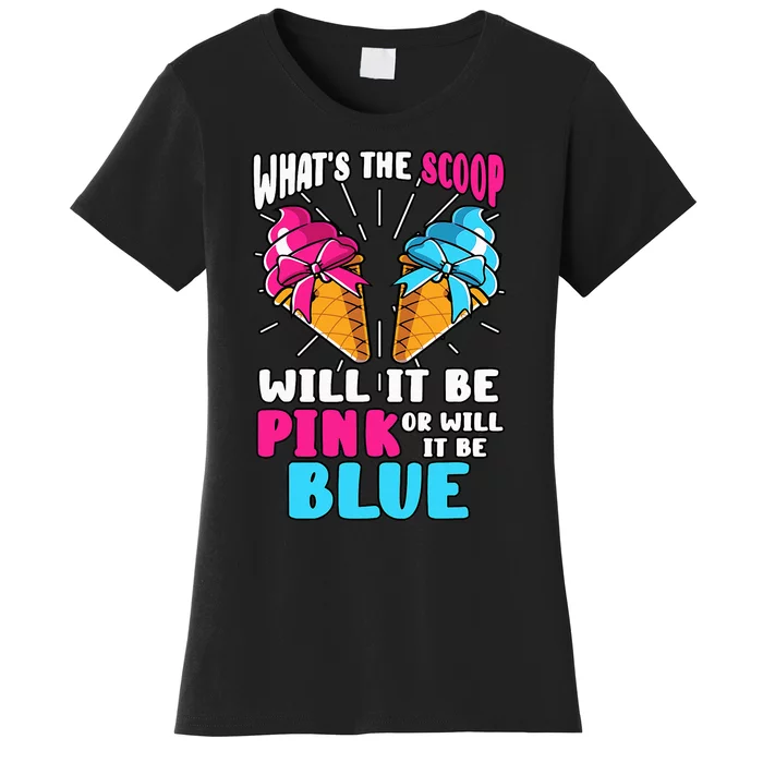 What's The Scoop Gender Reveal Ice Cream Party Pink Blue Women's T-Shirt