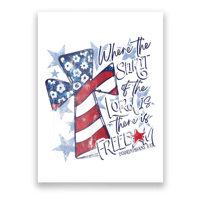 Where The Spirit Of The Lord Is There Is Freedom Poster