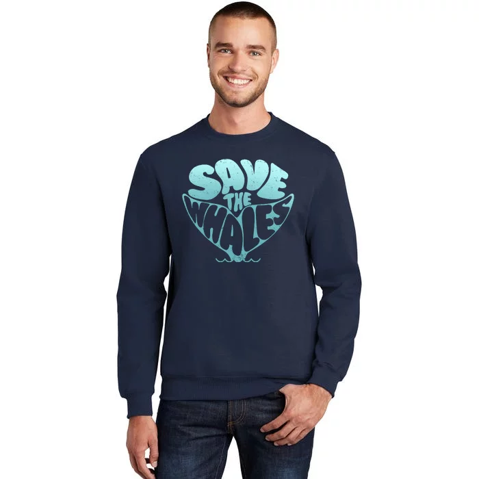 Whale Tail Save The Whales Sweatshirt