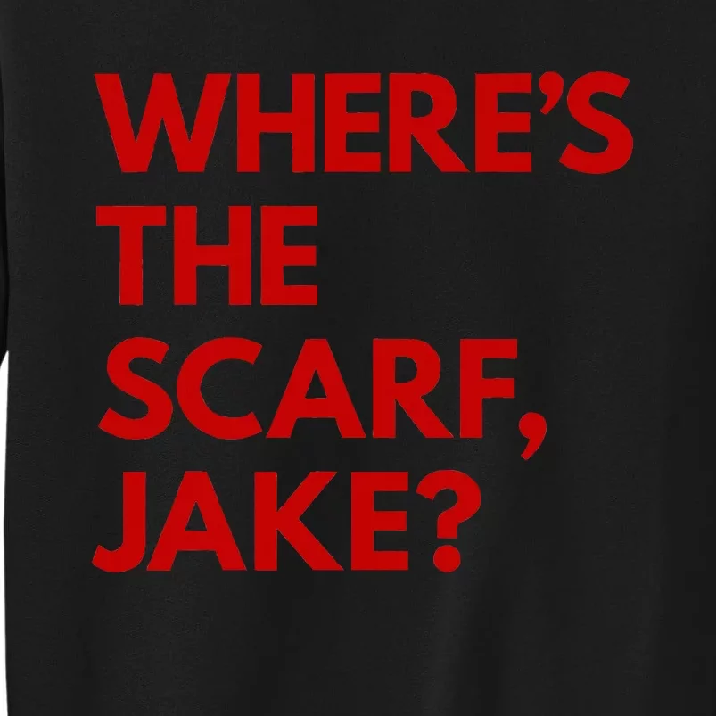 WhereS The Scarf Jake Sweatshirt