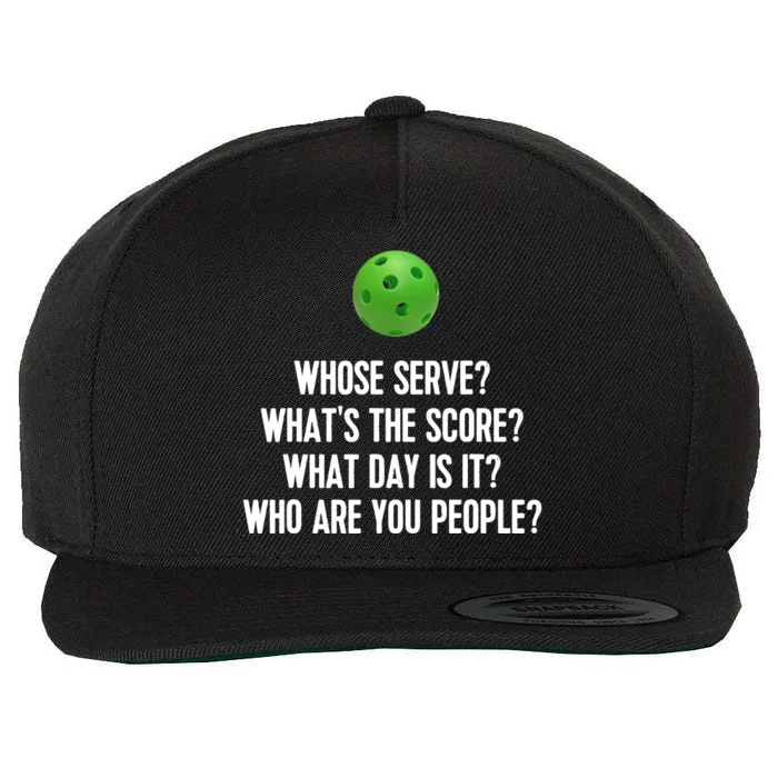 Whats The Score Who Are You People Whose Serve Funny Pickleball Wool Snapback Cap