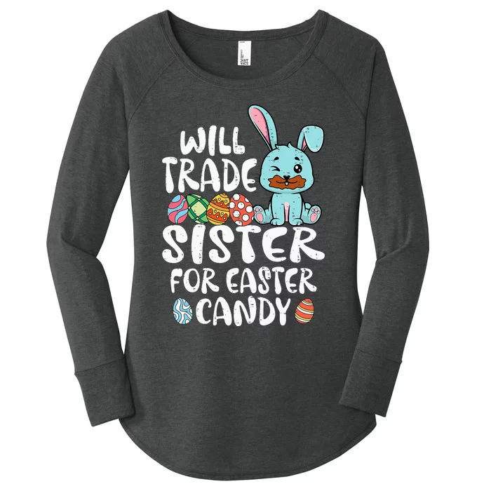 Will Trade Sister For Easter Candy Women's Perfect Tri Tunic Long Sleeve Shirt