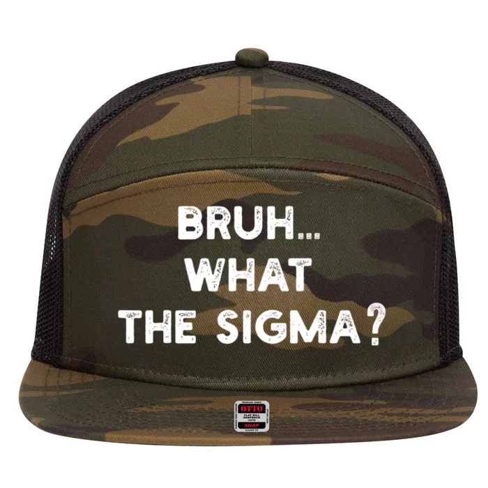 What The Sigma Bruh Funny Meme 7 Panel Mesh Trucker Snapback Hat