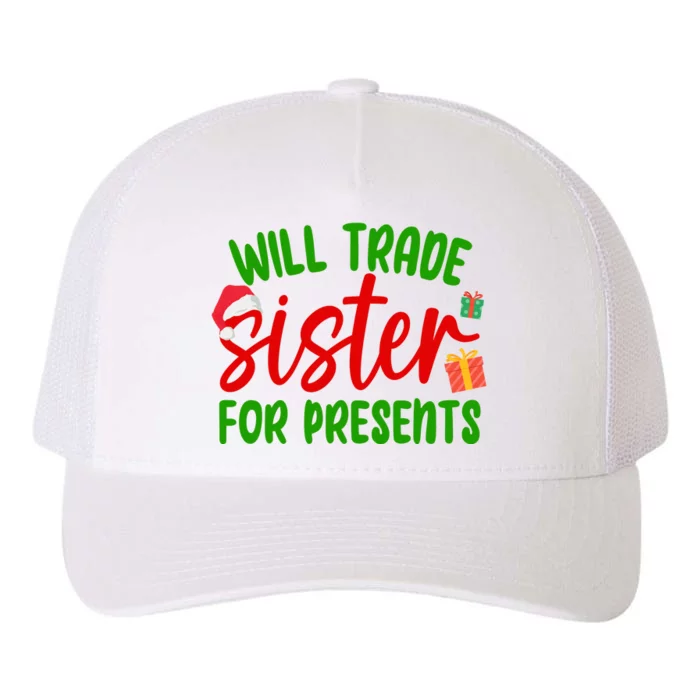 Will Trade Sister For Presents Funny Christmas Yupoong Adult 5-Panel Trucker Hat