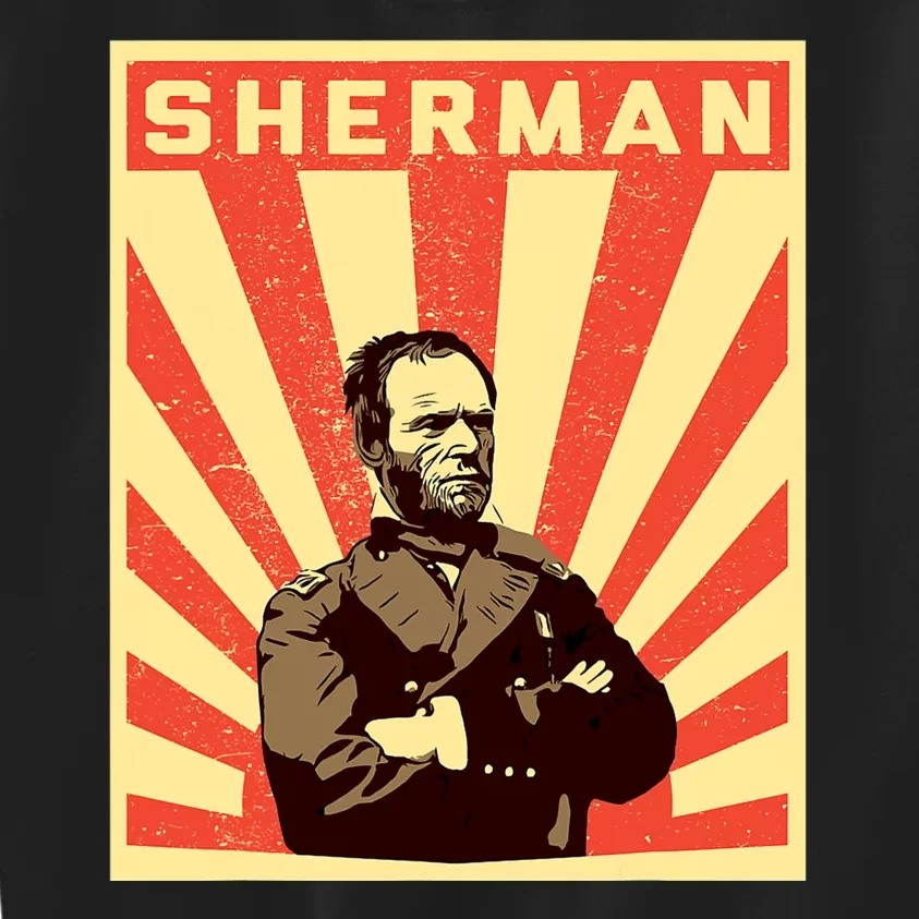 William Tecumseh Sherman Propaganda Design General Sherman Kids Sweatshirt