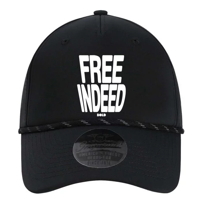 Who The Son Sets Free Free Indeed Bold Performance The Dyno Cap