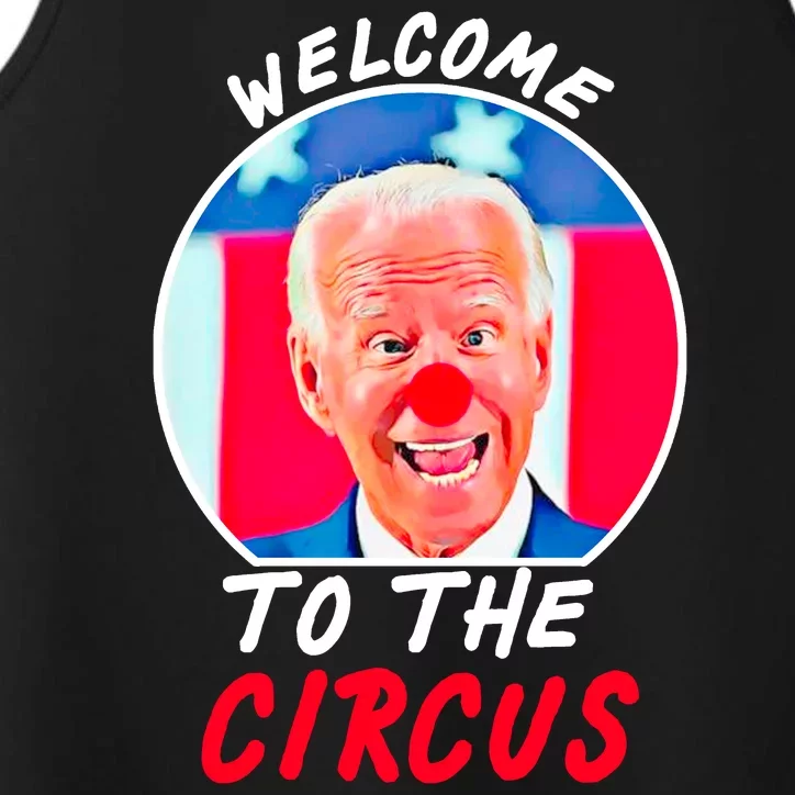 Welcome To The Circus Funny Anti Biden Clown Performance Tank