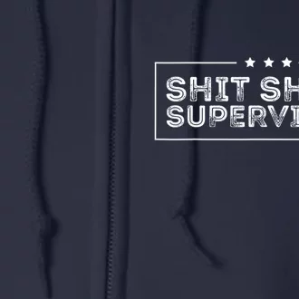 Welcome To The Shitshow Meme (Explicit), Supervisor Full Zip Hoodie