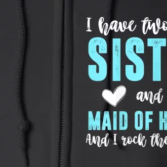 Womens TWO TITLES SISTER MAID OF HONOR ROCK THEM BOTH Wedding Party Full Zip Hoodie