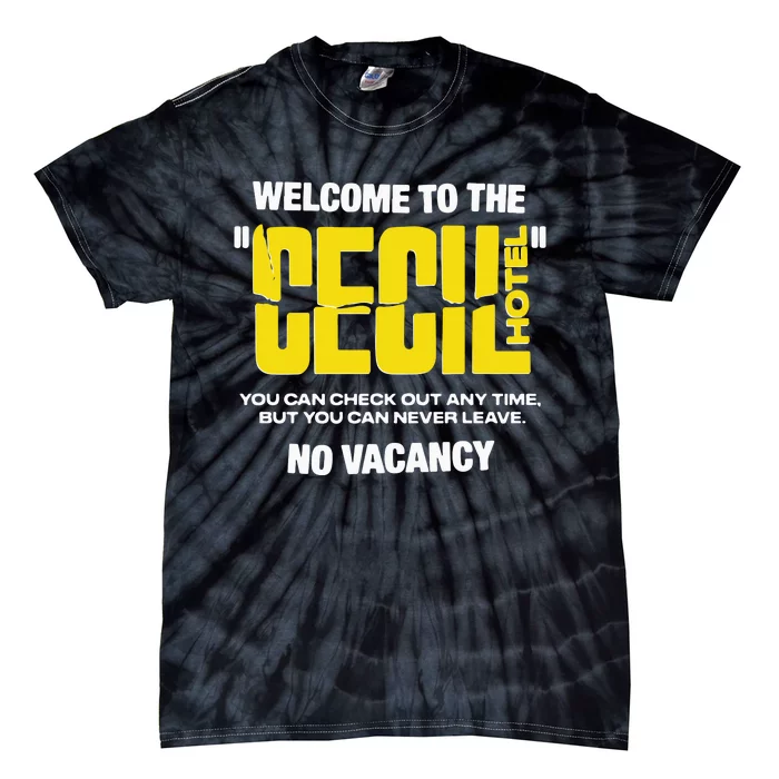 Welcome To The Cecil Hotel Tie-Dye T-Shirt